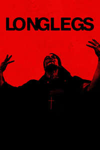Longlegs - Posters