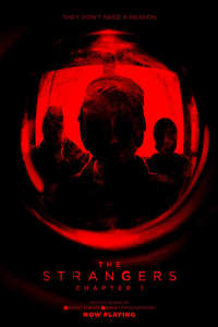 The Strangers: Chapter 1 - Posters