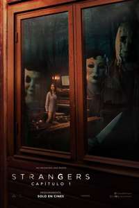 The Strangers: Chapter 1 - Posters