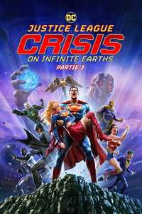 Justice League: Crisis on Infinite Earths Part Three - Posters