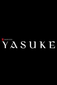 Yasuke - Posters