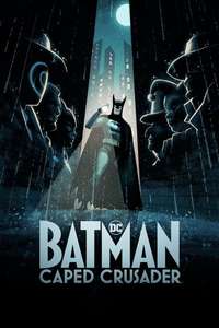 Batman: Caped Crusader - Posters