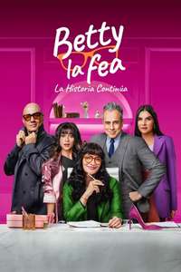 Betty la Fea  the Story Continues - Posters