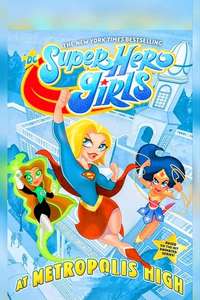 DC Super Hero Girls - Posters