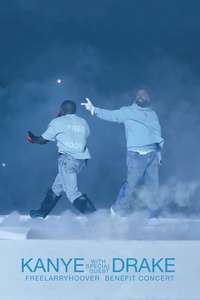 Kanye With Special Guest Drake: Free Larry Hoover - Benefit Concert - Posters