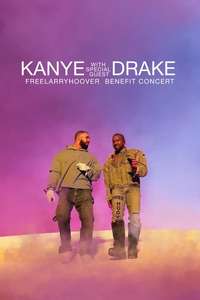 Kanye With Special Guest Drake: Free Larry Hoover - Benefit Concert - Posters