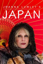 Joanna Lumley's Japan