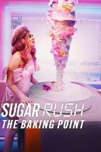 Sugar Rush: The Baking Point - Posters