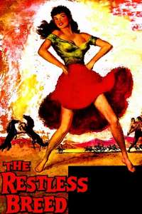 The Restless Breed - Posters