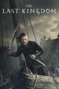 The Last Kingdom - Posters