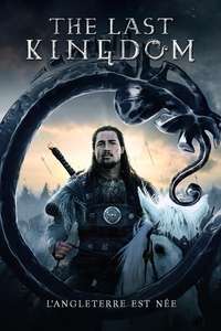 The Last Kingdom - Posters