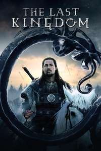 The Last Kingdom - Posters