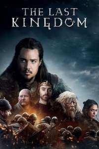 The Last Kingdom - Posters
