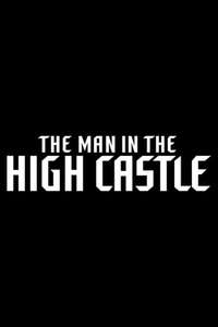 The Man in the High Castle - Posters
