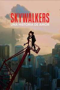 Skywalkers: A Love Story - Posters