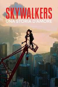 Skywalkers: A Love Story - Posters