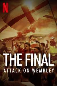 The Final: Attack on Wembley - Posters