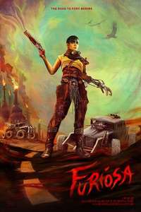 Furiosa: A Mad Max Saga - Posters