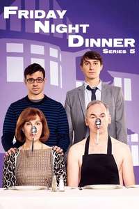 Friday Night Dinner - Posters