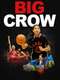 Big Crow
