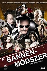 The Bannen Way - Posters
