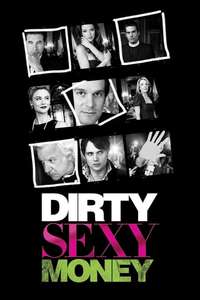 Dirty Sexy Money - Posters