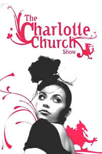 The Charlotte Church Show - Posters