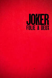 Joker: Folie à Deux - Posters