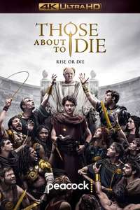 Those About to Die - Posters