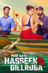 Phir Aayi Hasseen Dillruba - Posters