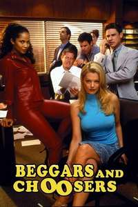 Beggars and Choosers - Posters