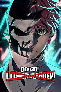 Go! Go! Loser Ranger! - Posters