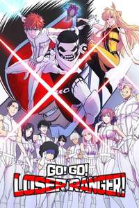 Go! Go! Loser Ranger! - Posters