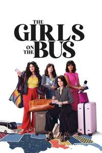 The Girls on the Bus - Posters