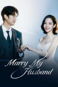 Marry My Husband - Posters