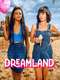 Dreamland
