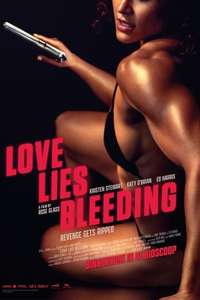Love Lies Bleeding - Posters