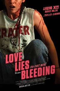 Love Lies Bleeding - Posters