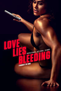 Love Lies Bleeding - Posters