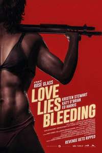 Love Lies Bleeding - Posters