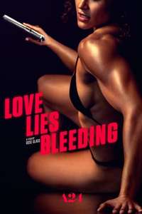Love Lies Bleeding - Posters