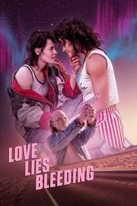 Love Lies Bleeding - Posters