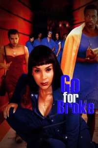Go for Broke - Posters