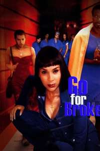 Go for Broke - Posters