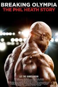 Breaking Olympia: The Phil Heath Story - Posters