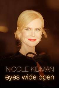 Nicole Kidman: Eyes Wide Open - Posters