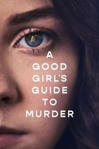 A Good Girl's Guide to Murder - Posters