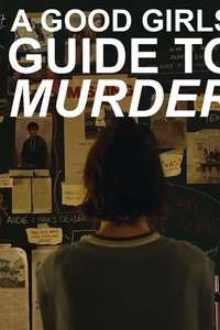 A Good Girl's Guide to Murder - Posters