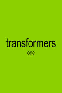 Transformers One - Posters
