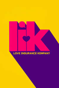 LIK: Love Insurance Kompany - Posters